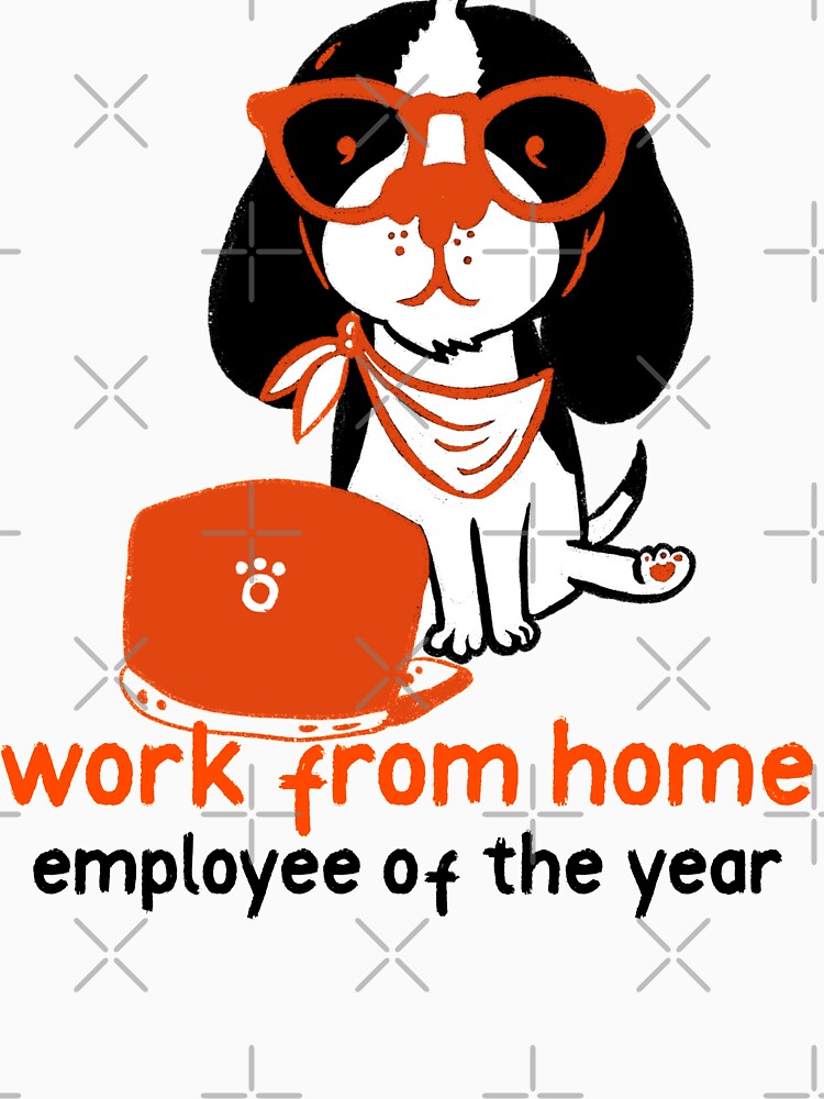 work from home employee of the year dog by helkav T-Shirts, Hoodie, Sweatshirt | BlankRebels.com (Image 3)