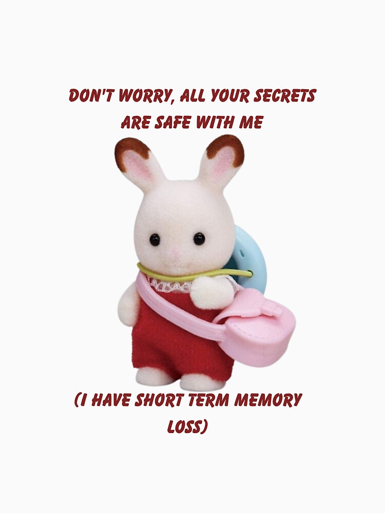 I have short term memory loss by charleysorensen