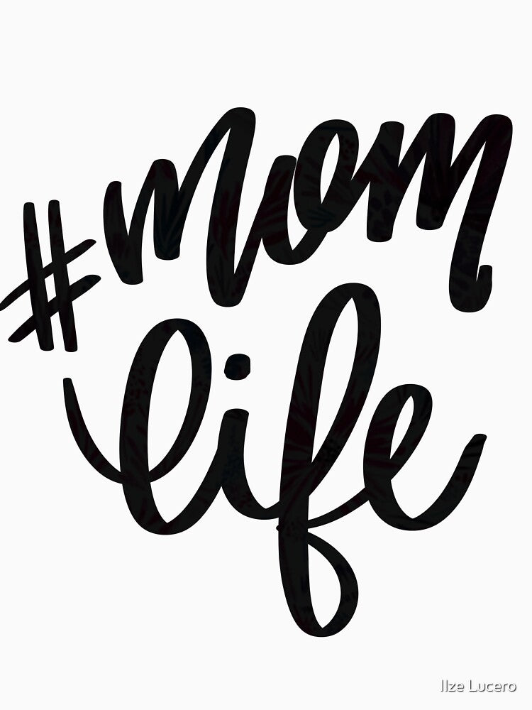 Hashtag Momlife by Ilze Lucero T-Shirts, Hoodie, Sweatshirt | BlankRebels.com (Image 3)
