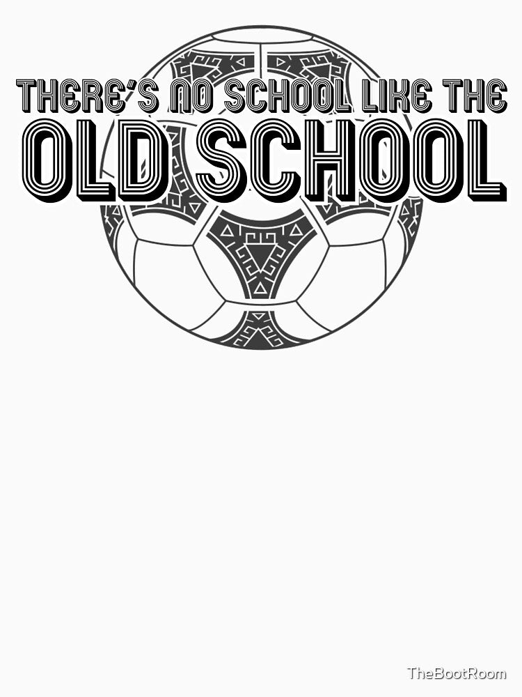 No School Like The Old School - ball by TheBootRoom T-Shirts, Hoodie, Sweatshirt | BlankRebels.com (Image 3)
