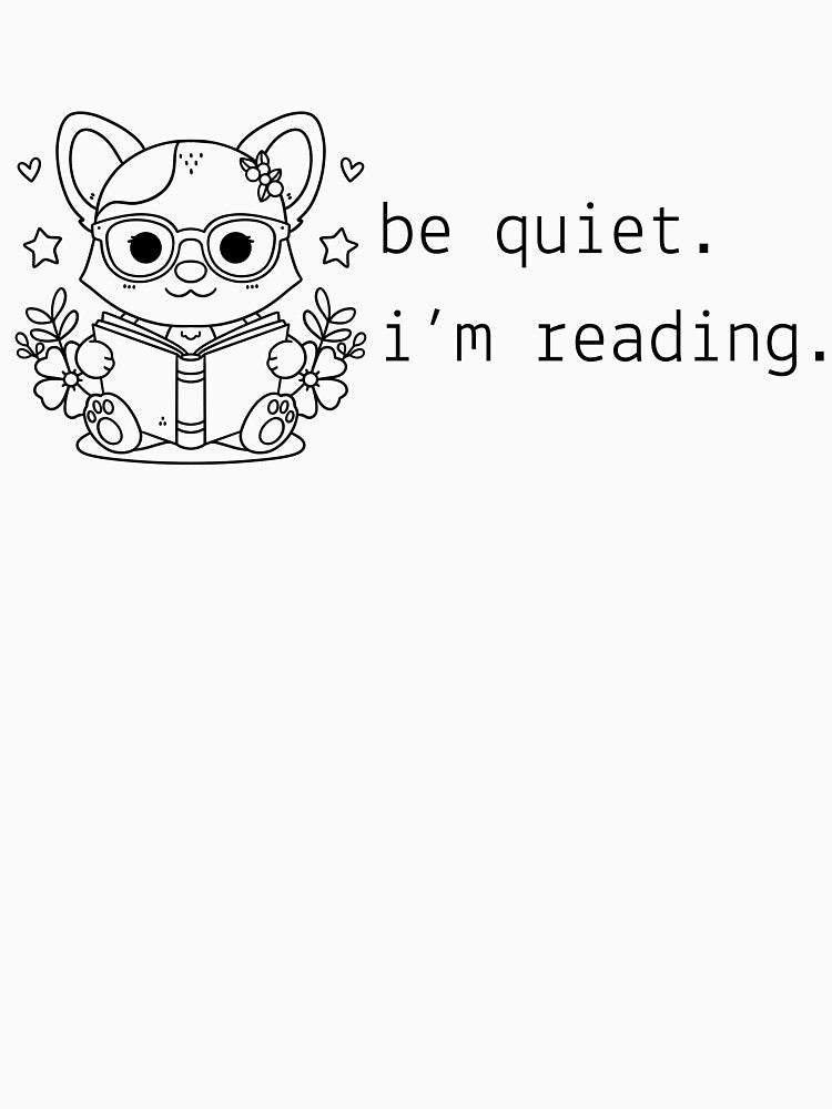 Be Quiet. I'm Reading by MoonlitMischief T-Shirts, Hoodie, Sweatshirt | BlankRebels.com (Image 3)