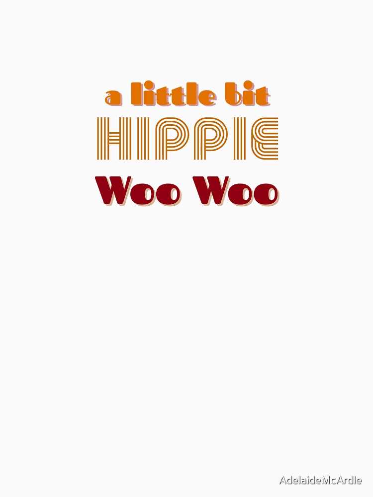 Just a little bit hippie by AdelaideMcArdle T-Shirts, Hoodie, Sweatshirt | BlankRebels.com (Image 3)