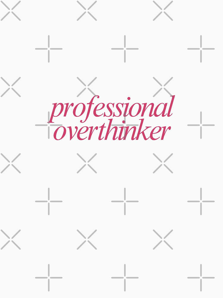 professional overthinker by mani's creations T-Shirts, Hoodie, Sweatshirt | BlankRebels.com (Image 3)