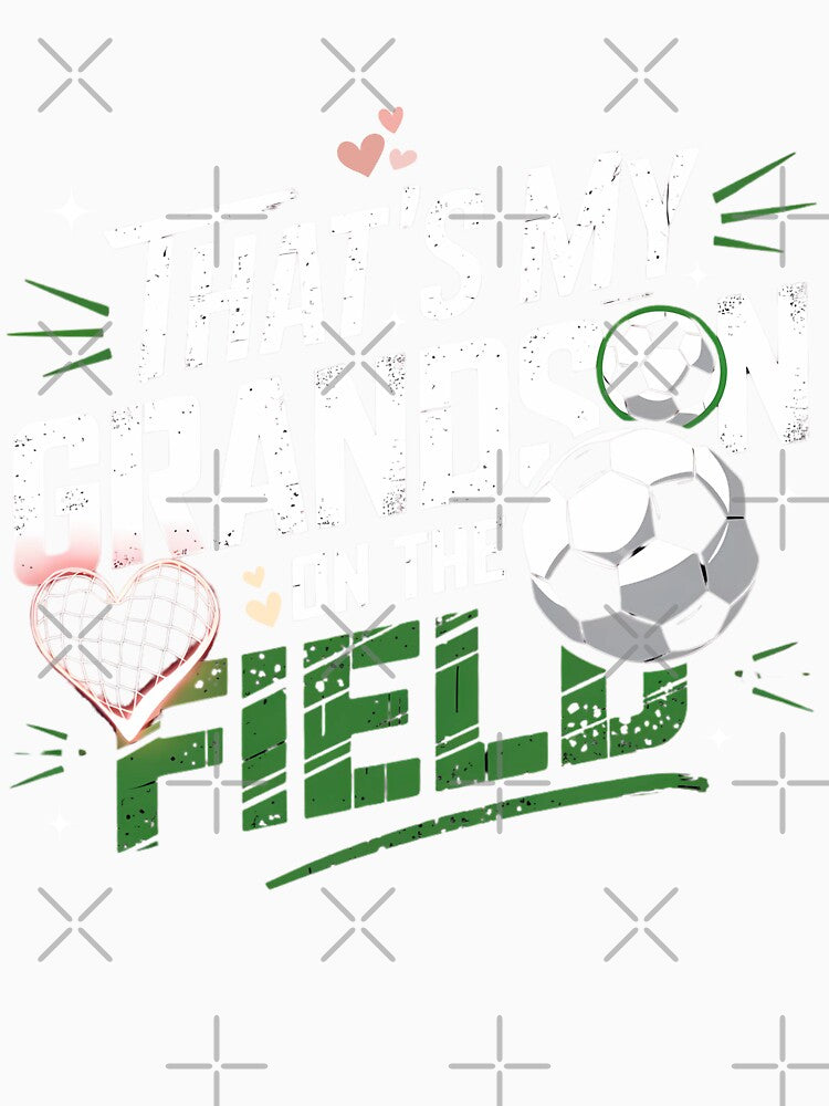 That's My Grandson on the Field Proud Soccer Grandma Mothers by ArtByKatti