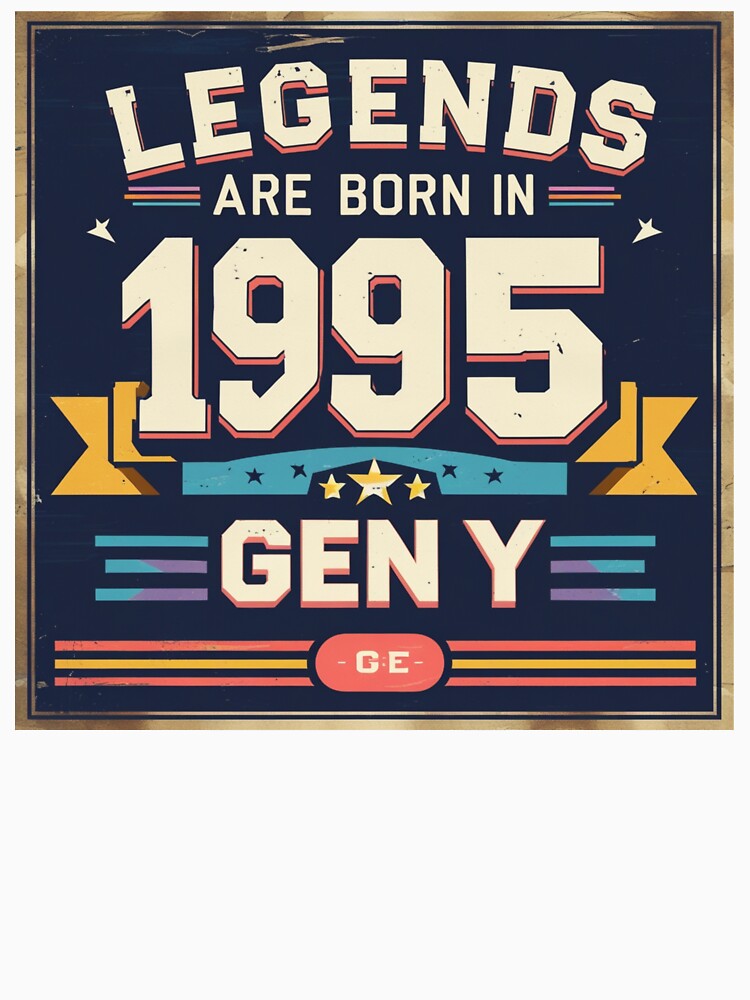 Legends Are Born in 1995  Retro Vintage Gen Y T-Shirt Design by GravicoInk Hoodie, Sweatshirt | BlankRebels.com (Image 3)