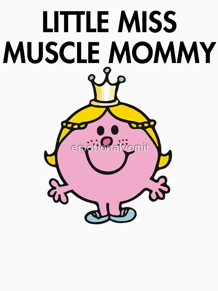 Little Miss Muscle Mommy by emotionalvomit T-Shirts, Hoodie, Sweatshirt | BlankRebels.com (Image 3)