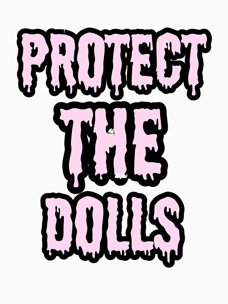 Protect the Dolls – Empowerment Has Never Looked This Bold by freakystickey