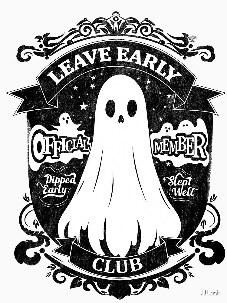 Leave Early Club Ghost by JJLosh T-Shirts, Hoodie, Sweatshirt | BlankRebels.com (Image 3)