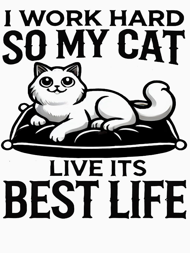 Dedicated Cat Parent T-Shirt: 'I Work Hard So My Cat Lives Its Best Life' by GoFunTee Hoodie, Sweatshirt (Image 3)