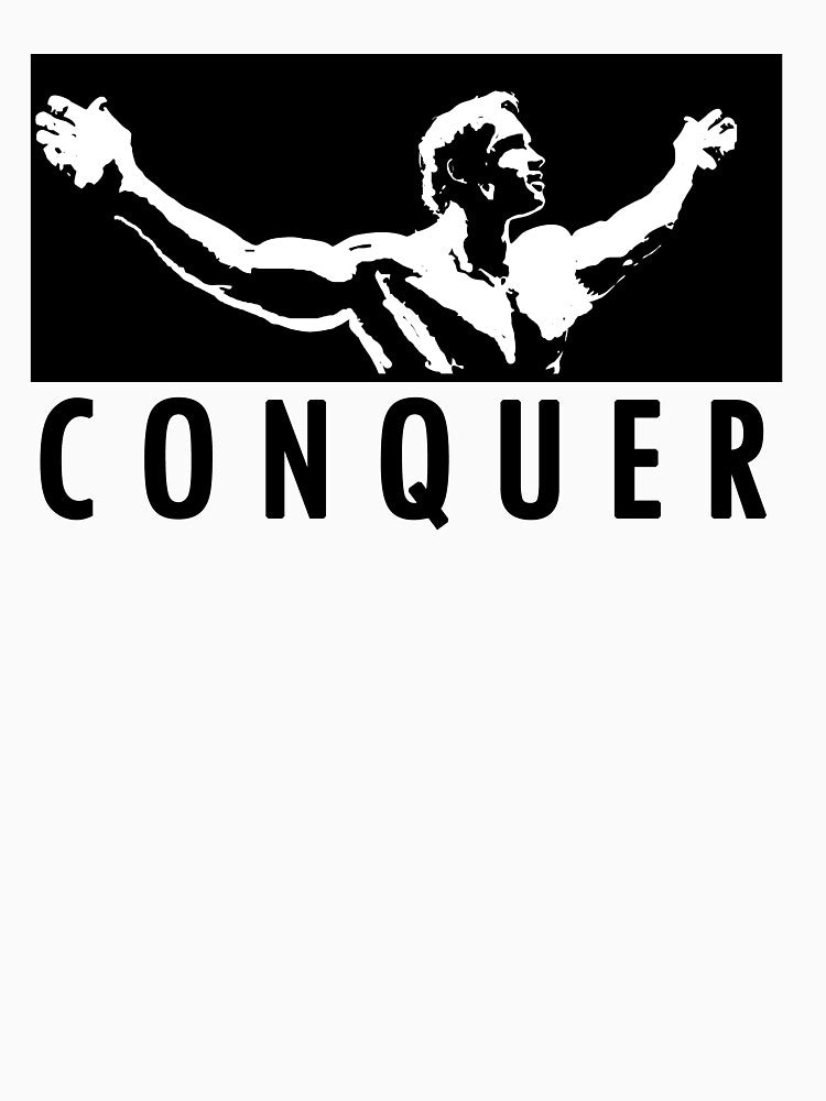 Arnold Schwarzenegger - Conquer by Nimus Vancel T-Shirts, Hoodie, Sweatshirt | BlankRebels.com (Image 3)