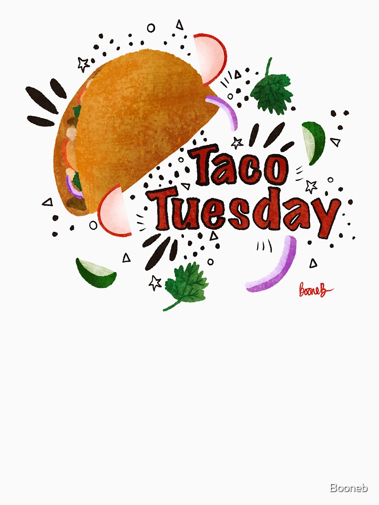 Taco Tuesday by Booneb T-Shirts, Hoodie, Sweatshirt | BlankRebels.com (Image 3)