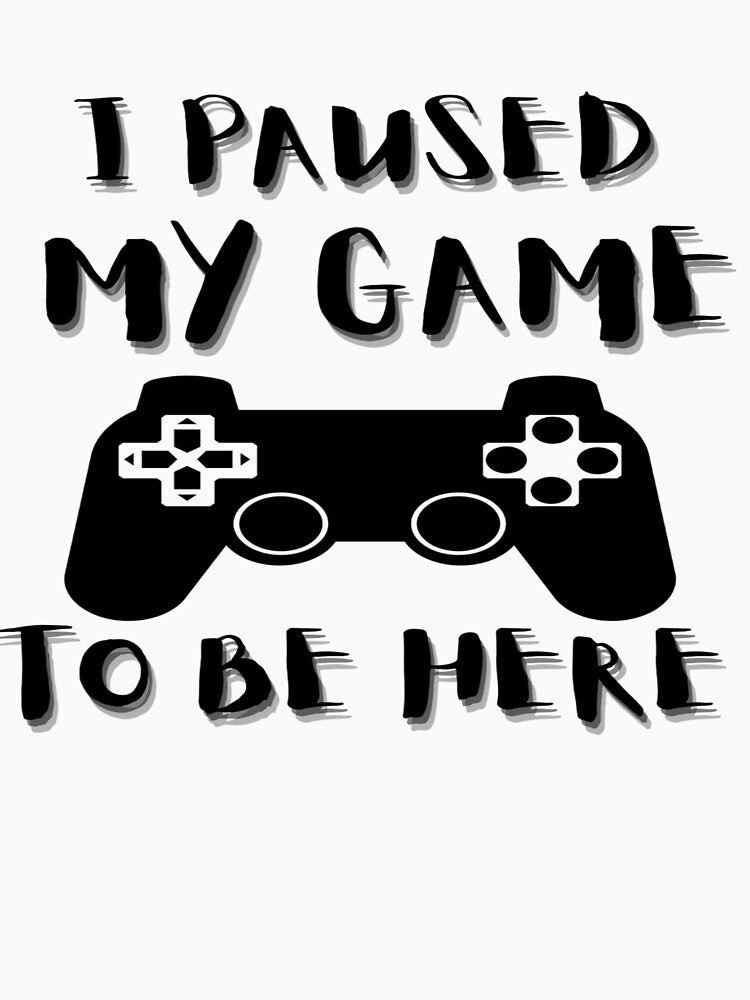 I Paused My Game to Be Here by younesyassine