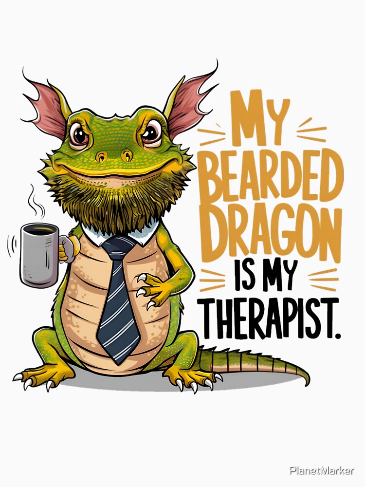 My Bearded Dragon Is My Therapist by PlanetMarker T-Shirts, Hoodie, Sweatshirt | BlankRebels.com (Image 3)