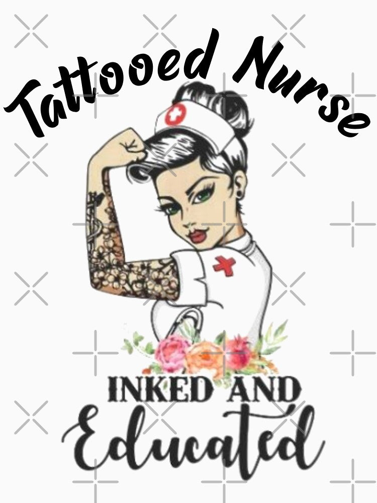 Tattooed Nurse Inked And Educated by EliteSayings T-Shirts, Hoodie, Sweatshirt | BlankRebels.com (Image 3)