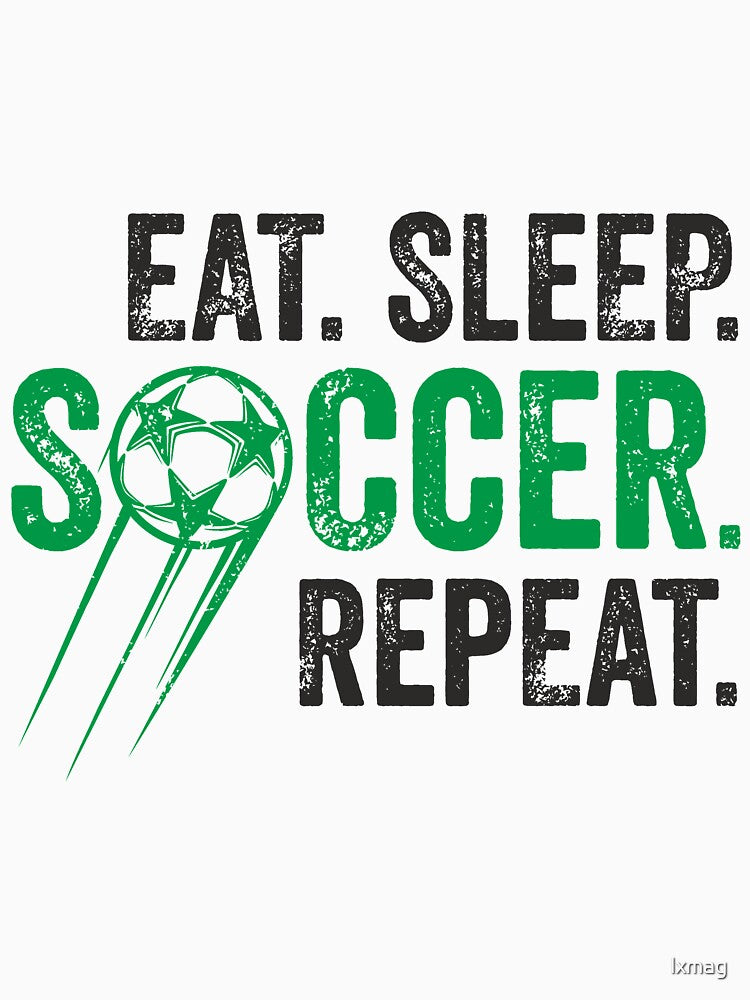 Eat Sleep Soccer Repeat Funny T-shirt Sports Ball Gifts by lxmag