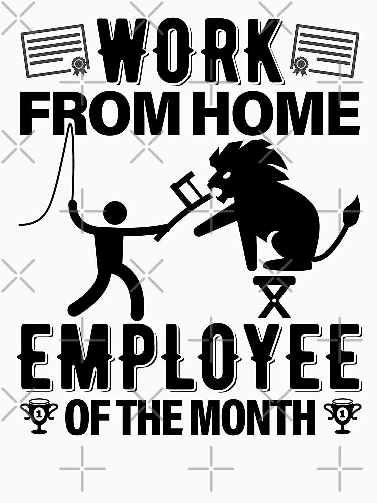 Work From Home Employee Of The Month by GravitiTees T-Shirts, Hoodie, Sweatshirt | BlankRebels.com (Image 3)