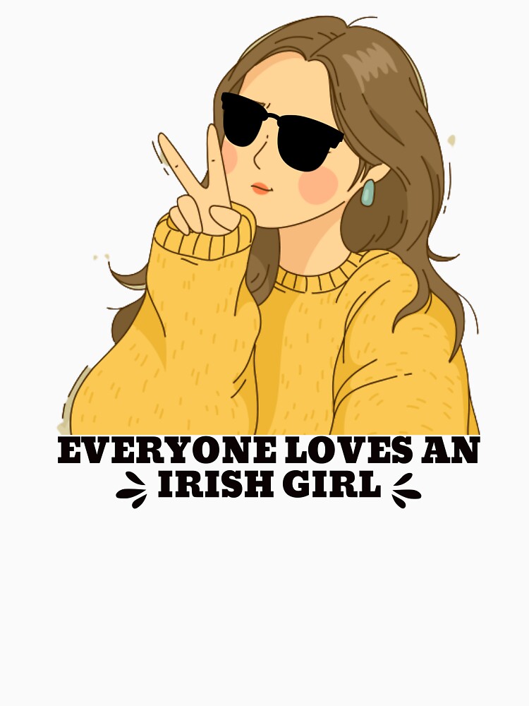 everyone loves an irish girl by FASHIONMED49 T-Shirts, Hoodie, Sweatshirt | BlankRebels.com (Image 3)