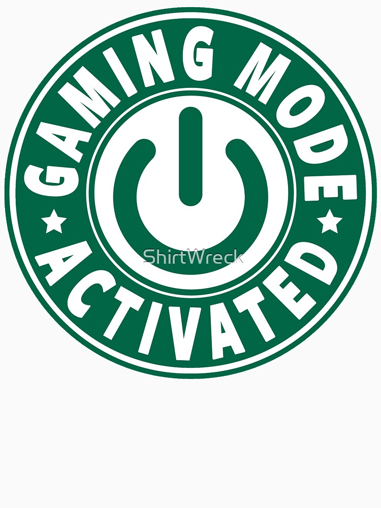 GAMER - GAMING MODE ACTIVATED by ShirtWreck T-Shirts, Hoodie, Sweatshirt | BlankRebels.com (Image 3)