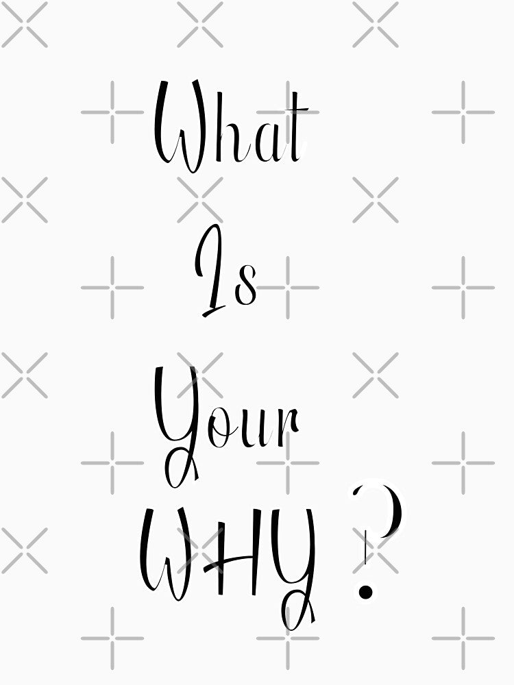 Your Big Why by diginomdesigns T-Shirts, Hoodie, Sweatshirt | BlankRebels.com (Image 3)