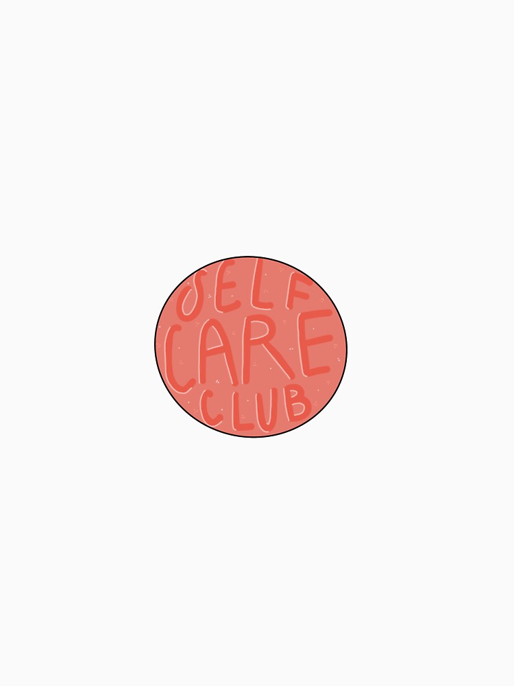 Self Care Club by Molski T-Shirts, Hoodie, Sweatshirt | BlankRebels.com (Image 3)