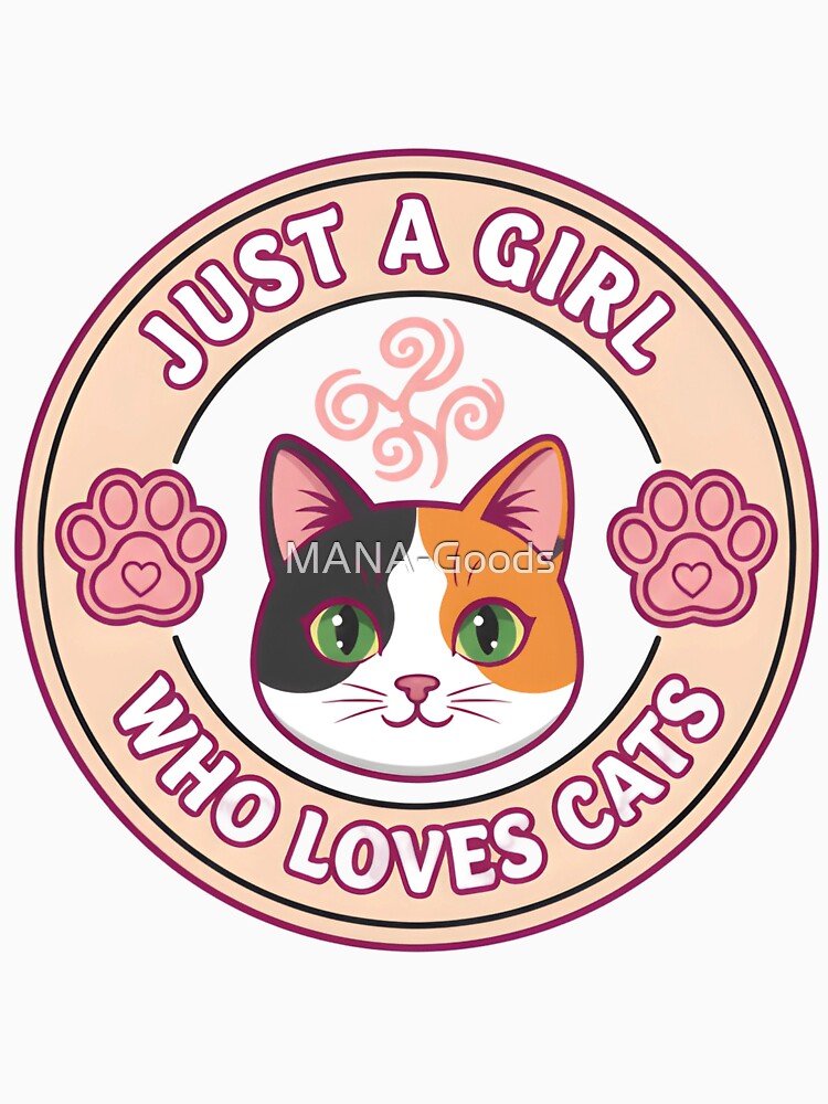 Just a Girl Who Loves Cats by MANA-Goods T-Shirts, Hoodie, Sweatshirt | BlankRebels.com (Image 3)