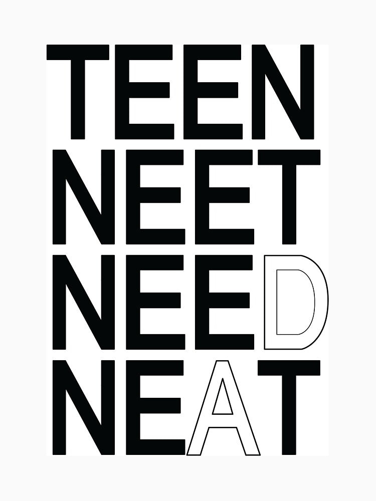TEEN NEET NEED NEAT by Meowris T-Shirts, Hoodie, Sweatshirt | BlankRebels.com (Image 3)