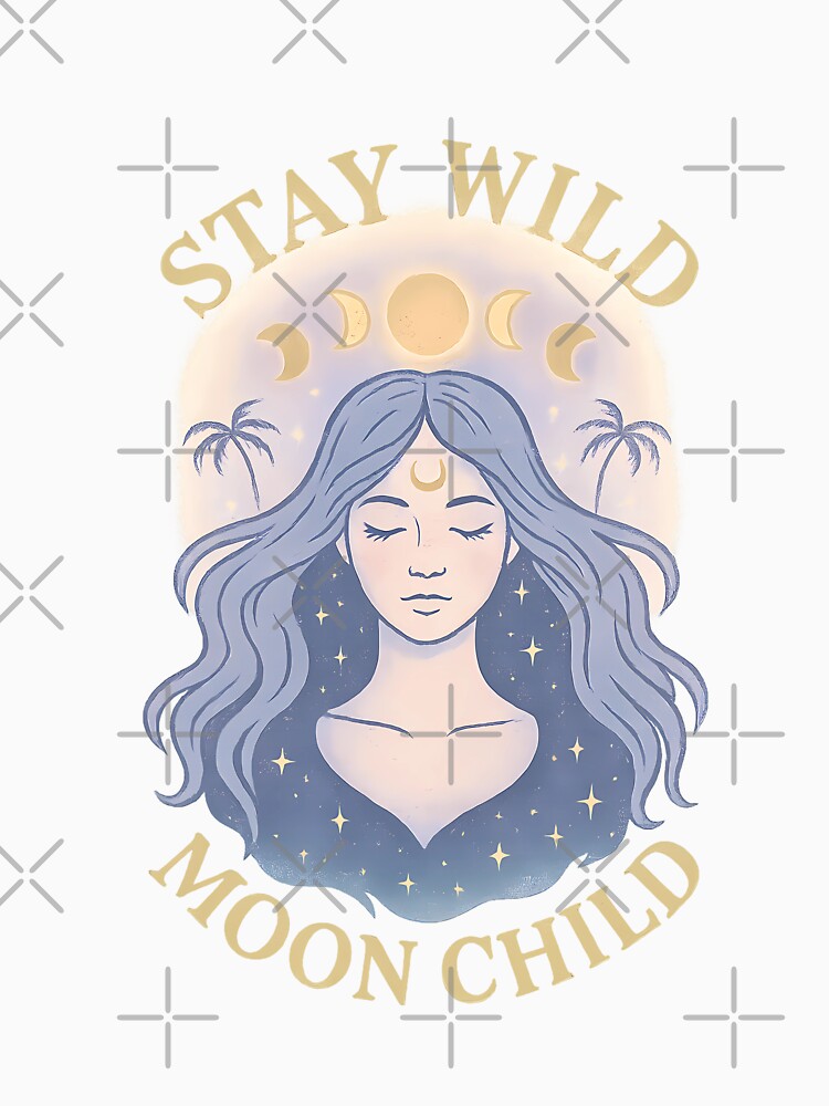 Stay Wild, Moon Child by Vitalka-uk T-Shirts, Hoodie, Sweatshirt | BlankRebels.com (Image 3)