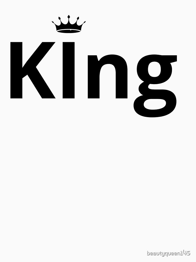 King by Beautyqueens Beautys T-Shirts, Hoodie, Sweatshirt | BlankRebels.com (Image 3)