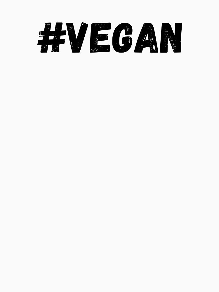 #Vegan - Proud Vegan - Hashtag Vegan by Worranarin T-Shirts, Hoodie, Sweatshirt | BlankRebels.com (Image 3)