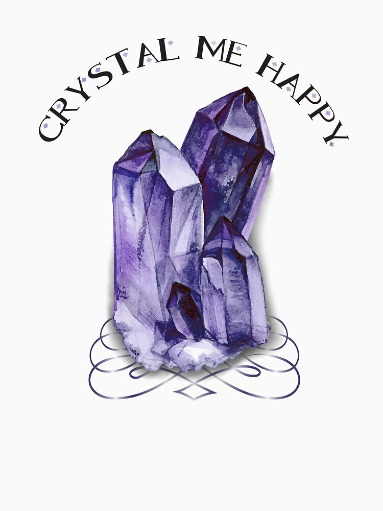 Crystal Me Happy by questadesigns T-Shirts, Hoodie, Sweatshirt | BlankRebels.com (Image 3)