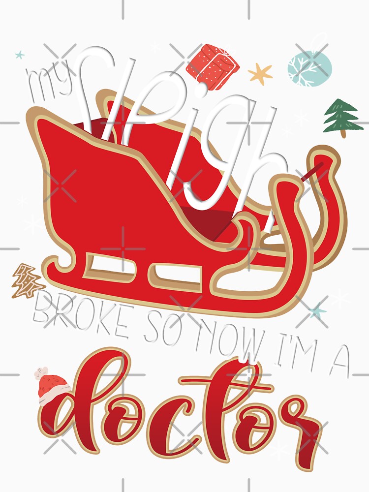 Christmas Doctor Office Gifts, Funny Doctor Quotes by Merchking1 T-Shirts, Hoodie, Sweatshirt | BlankRebels.com (Image 3)