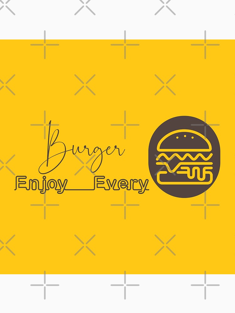 Enjoy Every Burger by Nesma226 T-Shirts, Hoodie, Sweatshirt | BlankRebels.com (Image 3)