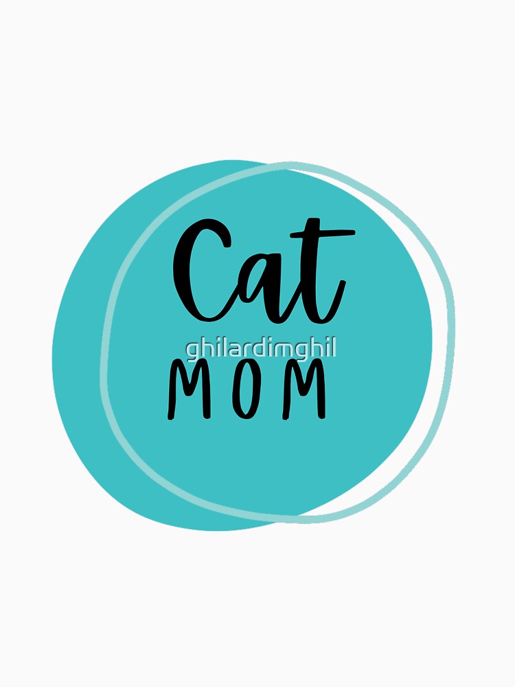 Cat mom turquoise by ghilardimghil T-Shirts, Hoodie, Sweatshirt | BlankRebels.com (Image 3)