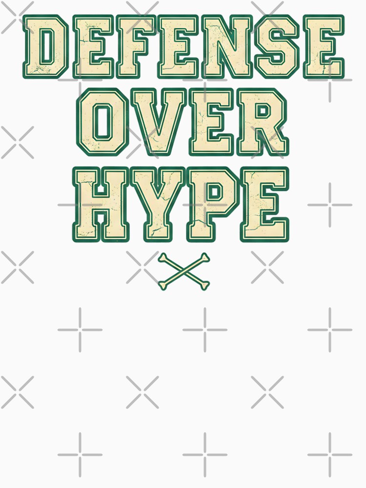 Defense Over Hype – Retro Football Defense Typography by DIRTYSKETCHH T-Shirts, Hoodie, Sweatshirt (Image 2)