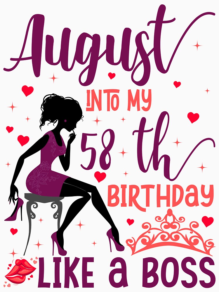 August into my 58th birthday like a boss T-Shirt by TshirtStoreBD24 Hoodie, Sweatshirt | BlankRebels.com (Image 2)