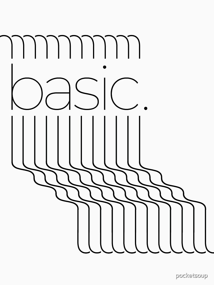 Basic by pocketsoup T-Shirts, Hoodie, Sweatshirt | BlankRebels.com (Image 3)