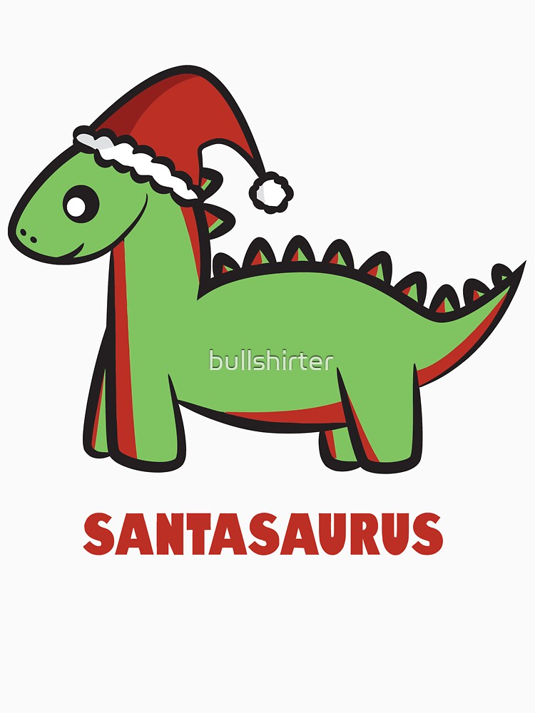 Santasaurus, the Christmas Dinosaur by bullshirter T-Shirts, Hoodie, Sweatshirt | BlankRebels.com (Image 3)