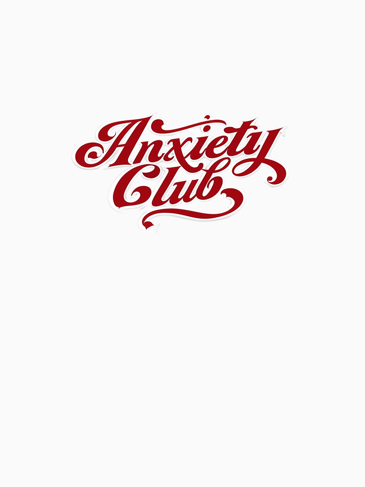 Anxiety Club – Emotional Aesthetic Art Print by GoxyVision T-Shirts, Hoodie, Sweatshirt | BlankRebels.com (Image 3)