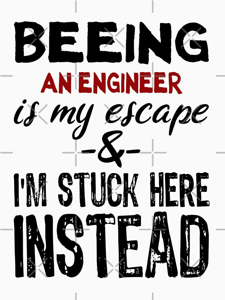 Beeing An Engineer is my escape by BYNDART T-Shirts, Hoodie, Sweatshirt | BlankRebels.com (Image 3)