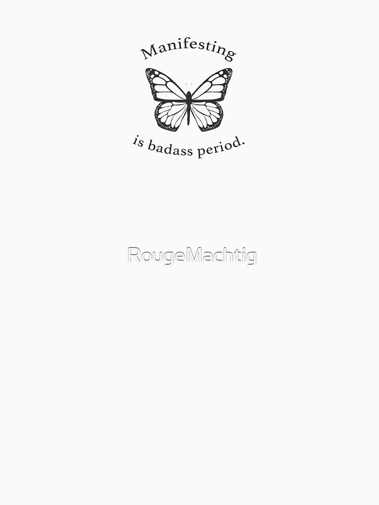 Manifesting butterfly by RougeMachtig T-Shirts, Hoodie, Sweatshirt | BlankRebels.com (Image 3)