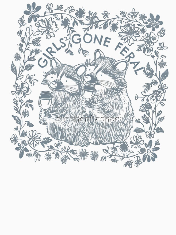 Girls Gone Feral by stephenflashart T-Shirts, Hoodie, Sweatshirt | BlankRebels.com (Image 3)