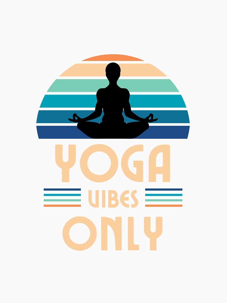 Yoga vibes only by TPrintHub T-Shirts, Hoodie, Sweatshirt | BlankRebels.com (Image 3)