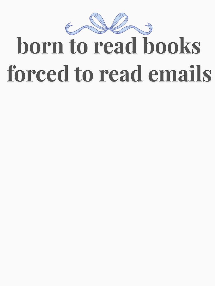 Born To Read Books Forced To Read Emails - Office Humor Gifts For Millenials Gen Z by karolina lindy T-Shirts,... (Image 3)