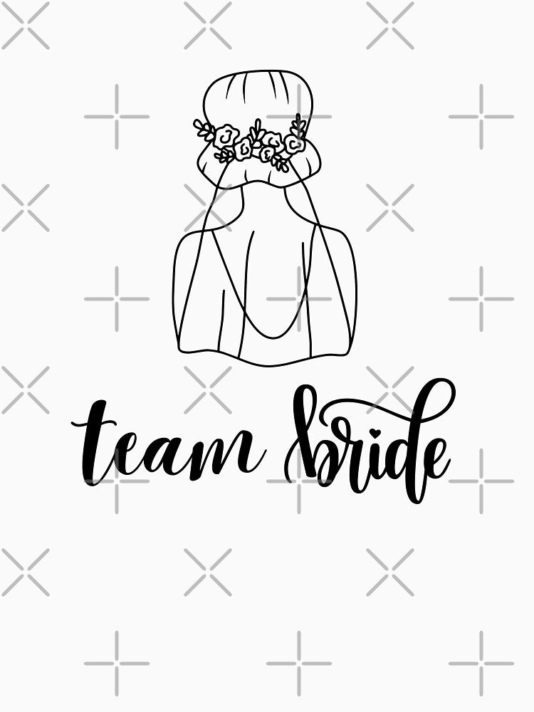 team bride by LU NA T-Shirts, Hoodie, Sweatshirt | BlankRebels.com (Image 3)