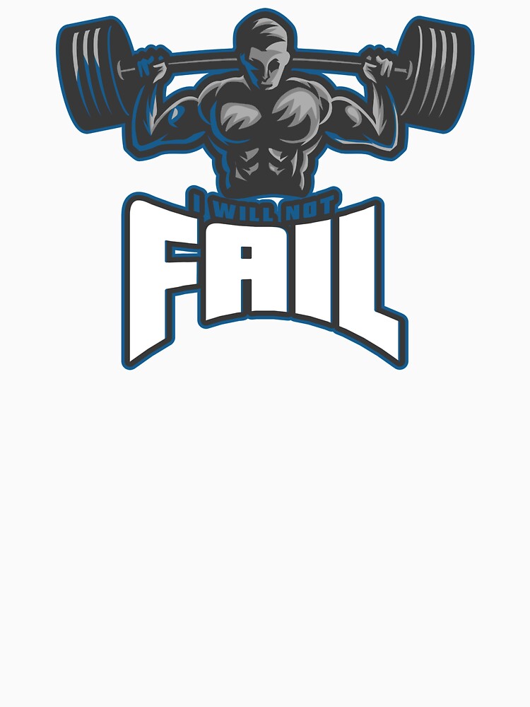 I Will Not Fail by spokoandstuff T-Shirts, Hoodie, Sweatshirt | BlankRebels.com (Image 3)