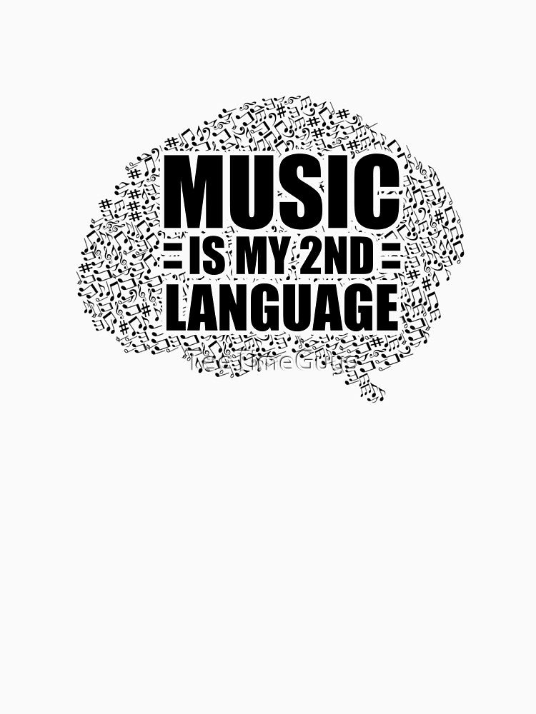 Music is My 2nd Language by TeeTimeGuys T-Shirts, Hoodie, Sweatshirt | BlankRebels.com (Image 3)