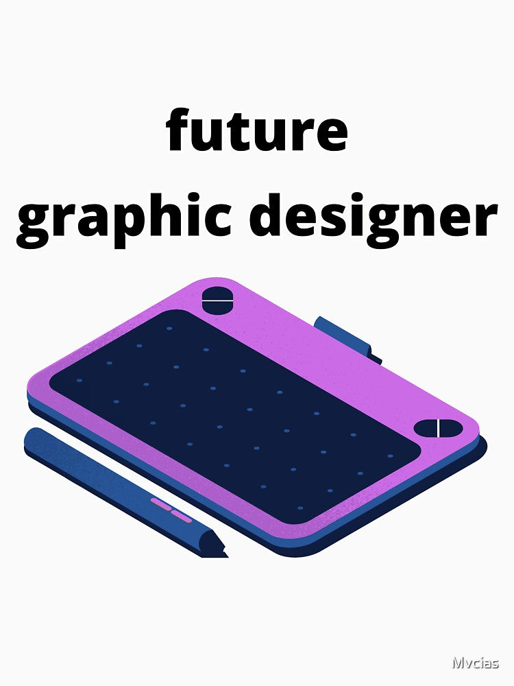 Future Graphic Designer by Mvcias