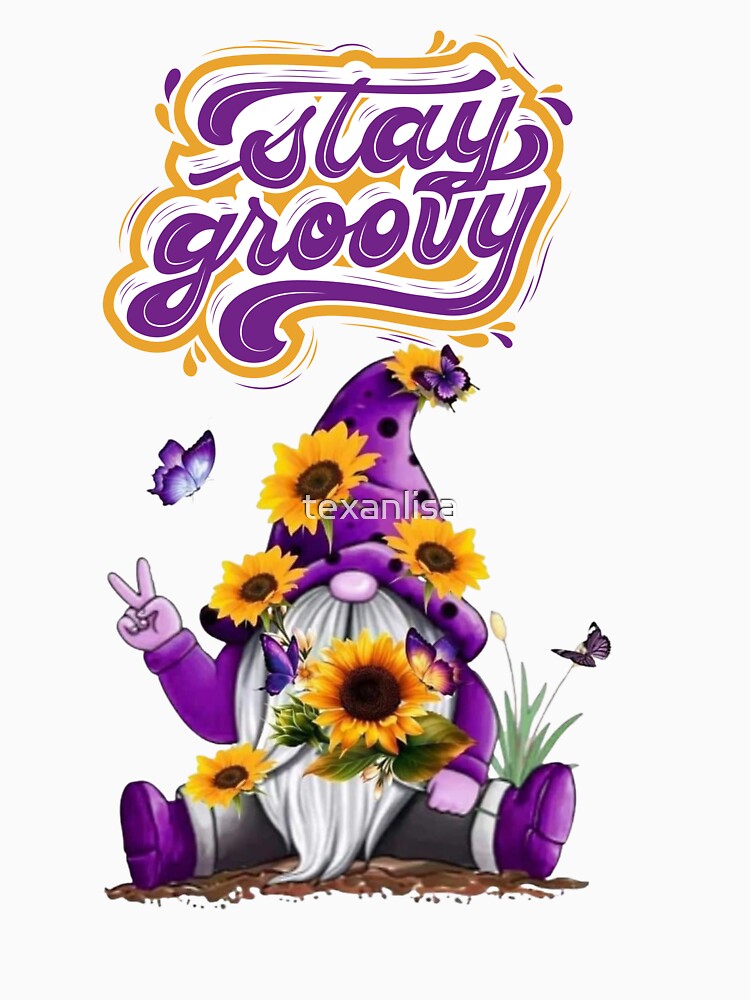 Stay Groovy by speakupandshine T-Shirts, Hoodie, Sweatshirt | BlankRebels.com (Image 3)