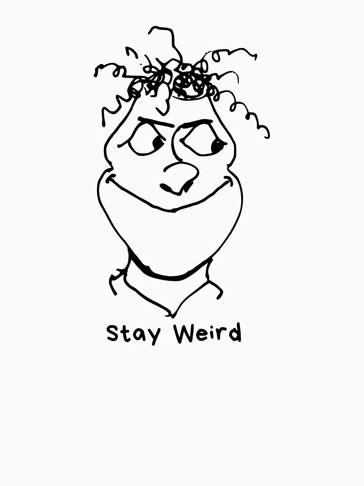 Stay Weird by Dimalol T-Shirts, Hoodie, Sweatshirt | BlankRebels.com (Image 3)