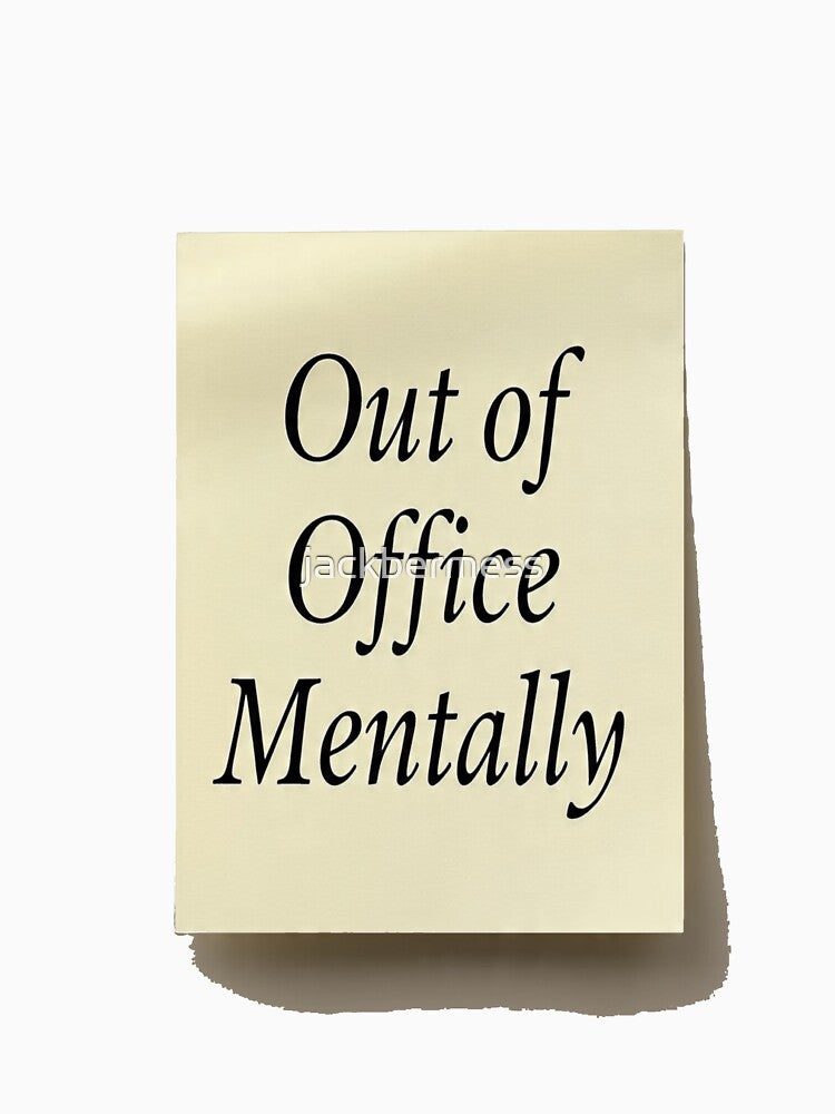 Out of Office... Mentally by jackbermess T-Shirts, Hoodie, Sweatshirt | BlankRebels.com (Image 3)